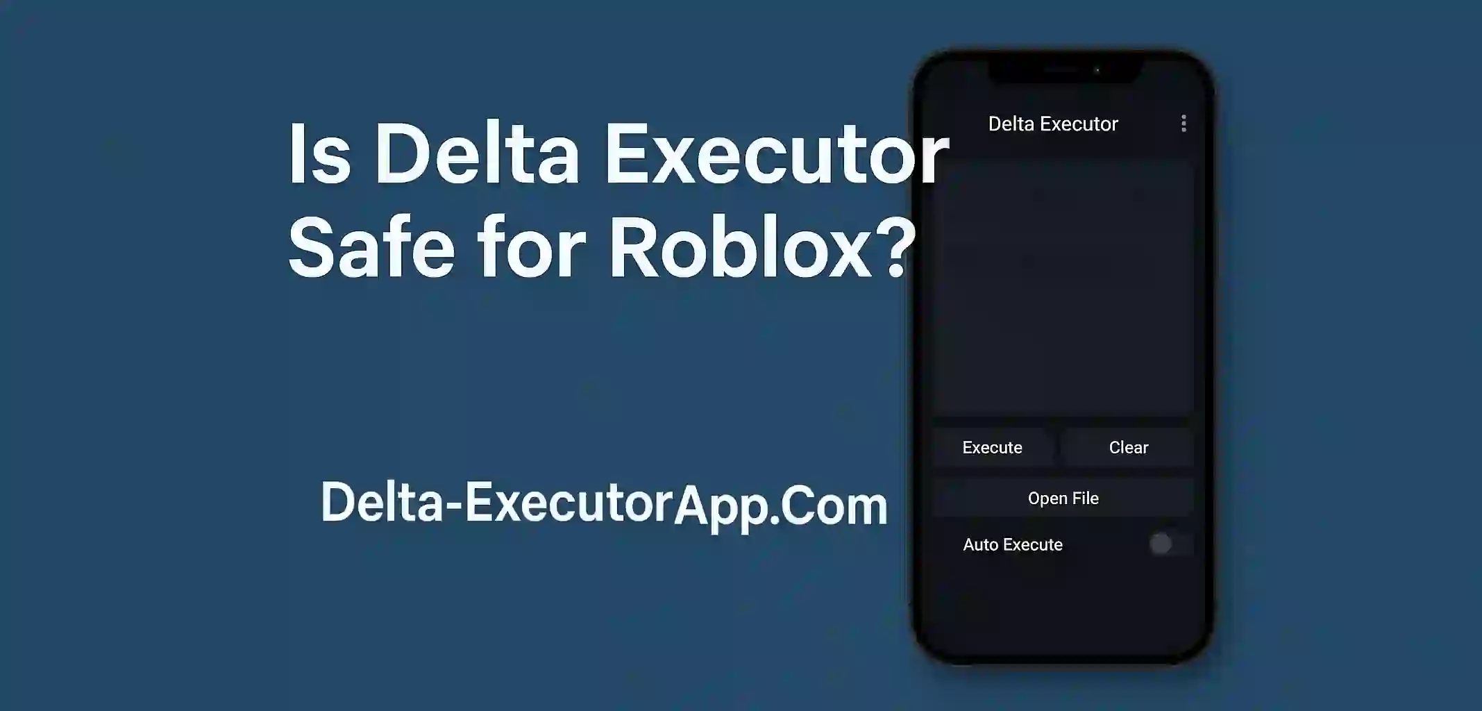 Is Delta Executor Safe for Roblox?